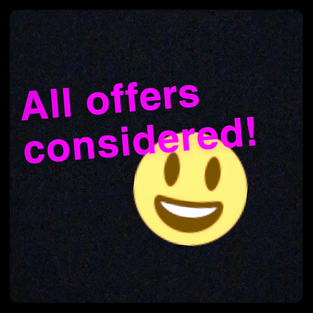 All offers considered!